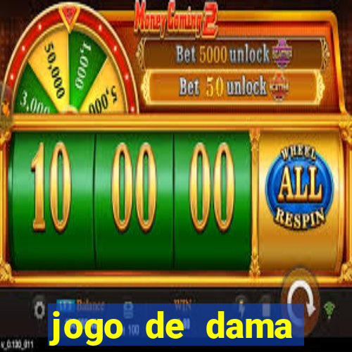 jogo de dama valendo dinheiro